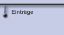 Eintr&auml;ge